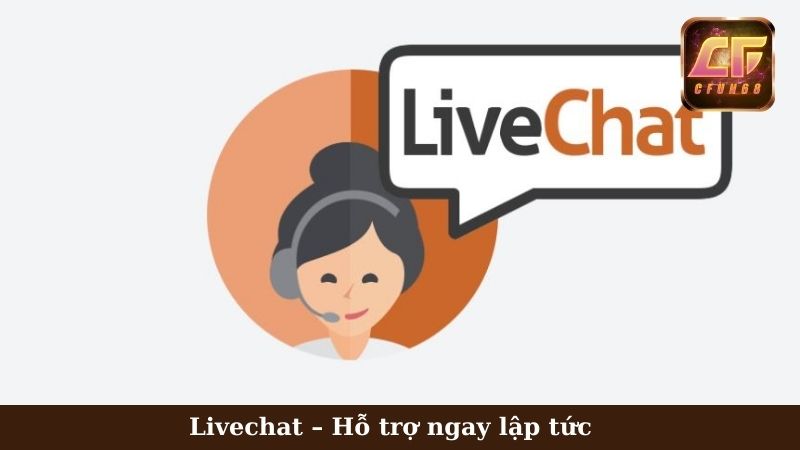 Liên hệ Cfun68 qua Livechat