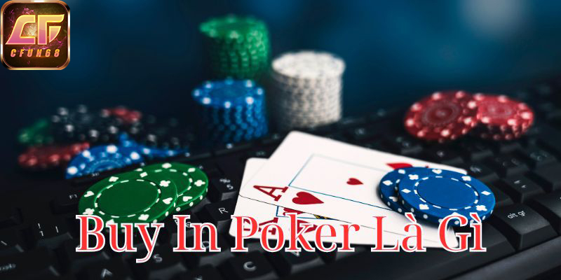 buy-in-poker-la-gi-800x400-1