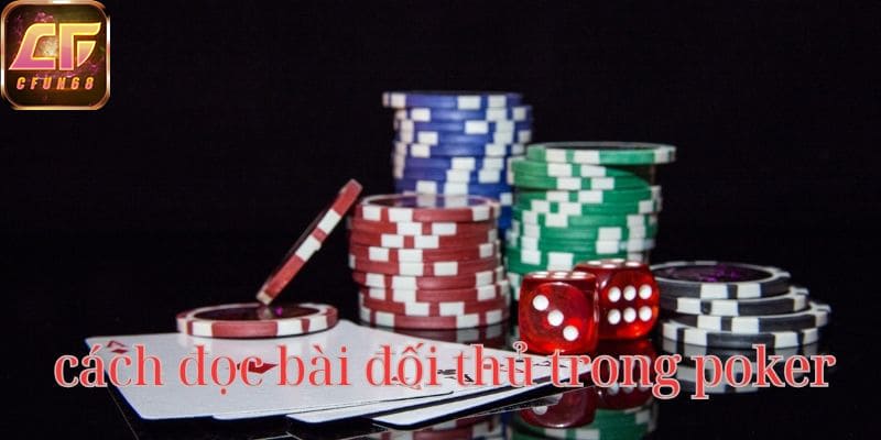 cach-doc-bai-doi-thu-trong-poker-800x400-1