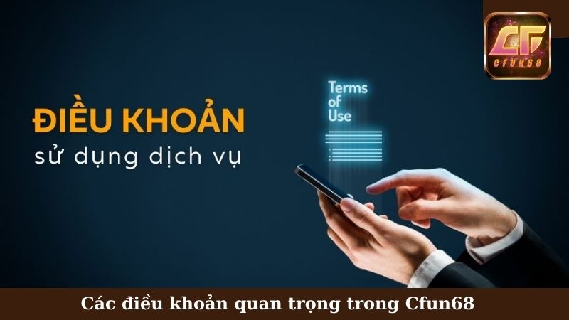 Cập nhật điều khoản sử dụng Cfun68