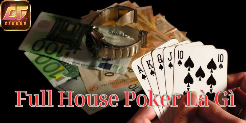 full-house-poker-la-gi-800x400-1