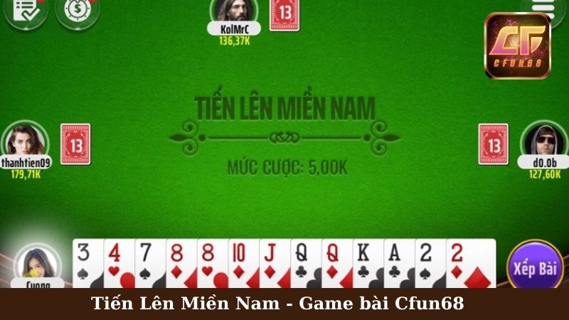 Tìm hiểu game bài Cfun68 Tiến Lên Miền Nam