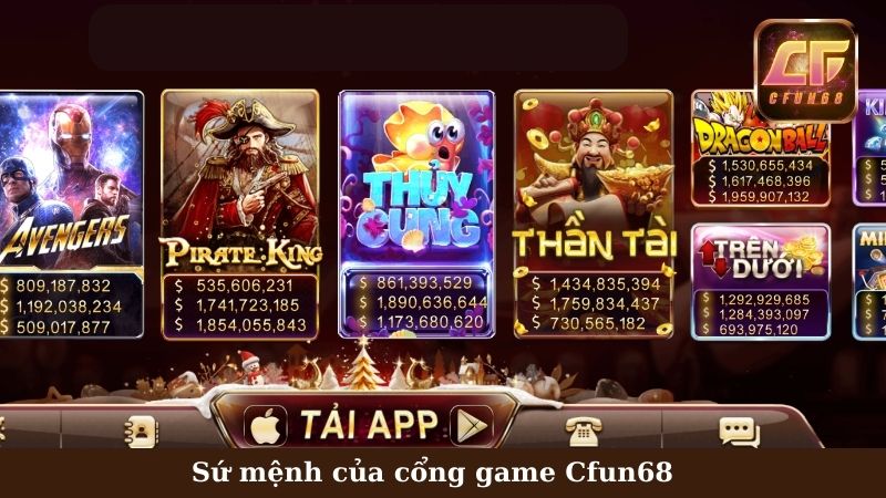 Đem lại trải nghiệm tốt nhất cho bet thủ Cfun68