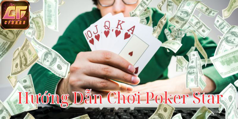 huong-dan-choi-poker-star-800x400-1