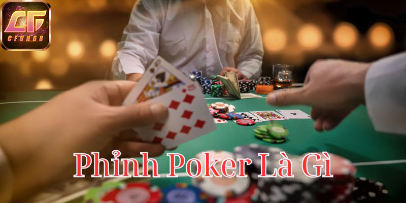 phinh-poker-la-gi-800x400-1