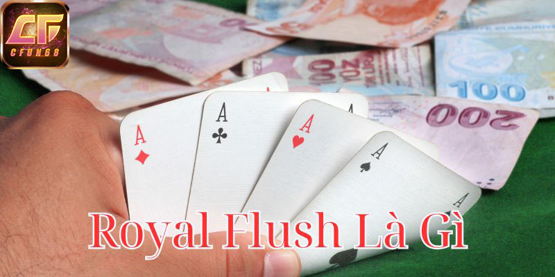 royal-flush-la-gi-800x400-1